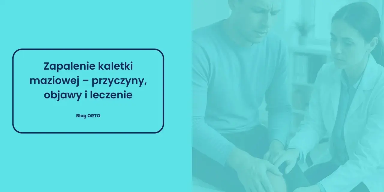 Lekarz bada kolano pacjenta. Na ekranie tekst: "Zapalenie kaletki maziowej – przyczyny, objawy i leczenie".