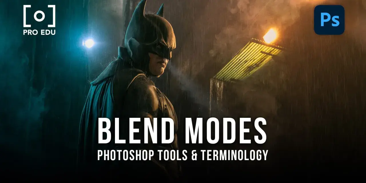 Batman sous la pluie, avec le texte "BLEND MODES" et le logo Photoshop. Apprenez le mode de fusion Photoshop pour des créations épiques.