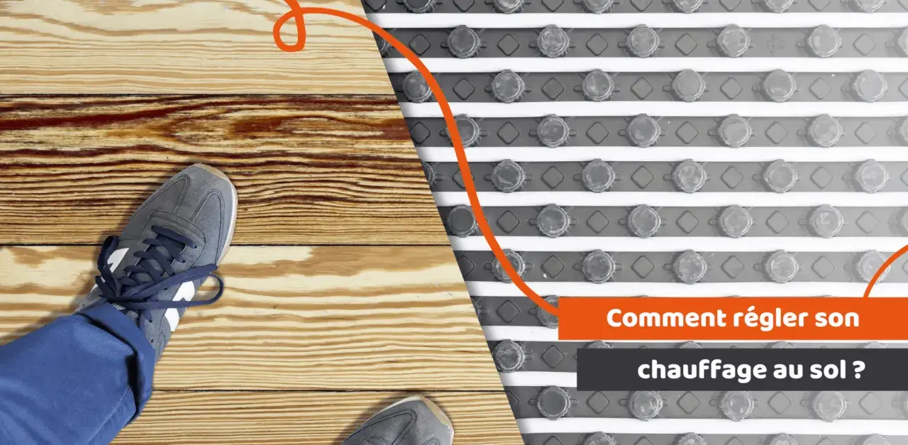 Un pied sur un parquet en bois, l'autre sur un système de chauffage au sol. Apprenez le réglage température plancher chauffant pour un confort optimal.