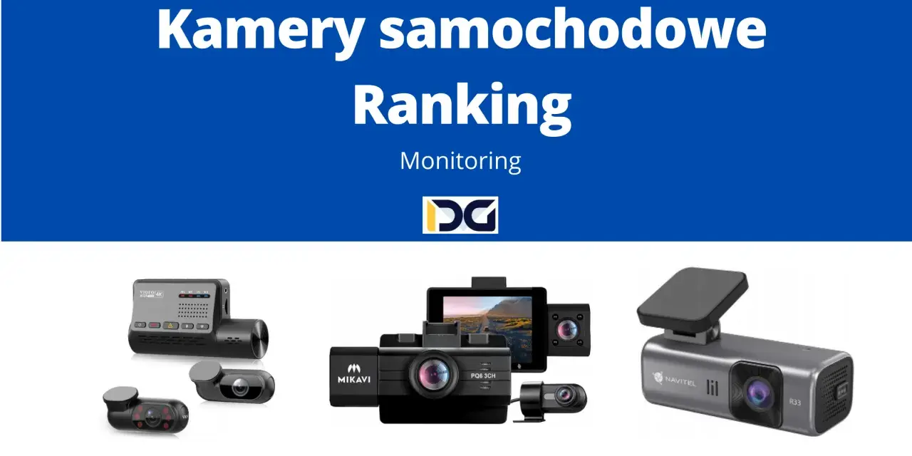 Kamera samochodowa ranking: przegląd najlepszych modeli do monitorowania trasy.