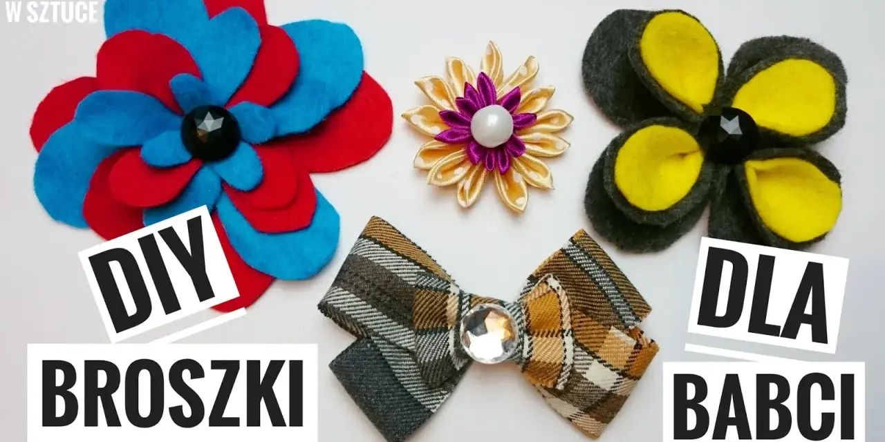 Jak zrobić broszkę? Zobacz DIY broszki z filcu i wstążki, idealne dla babci.