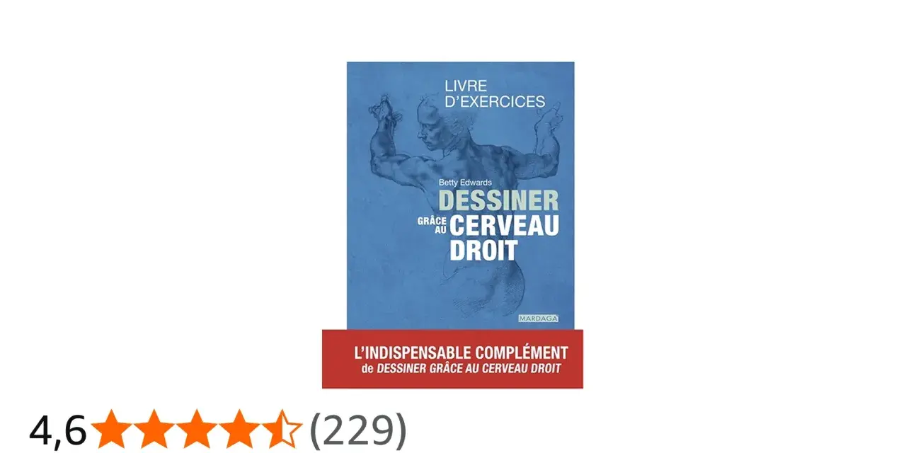 Livre d'exercices pour apprendre à dessiner grâce au cerveau droit. Illustration d'un corps humain en mouvement.
