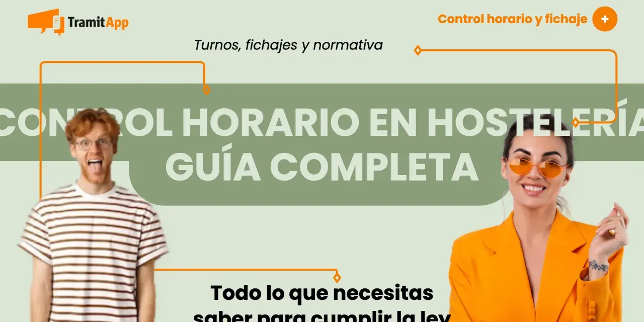 Control horario en hostelería: guía completa para evitar problemas con las horas extras.