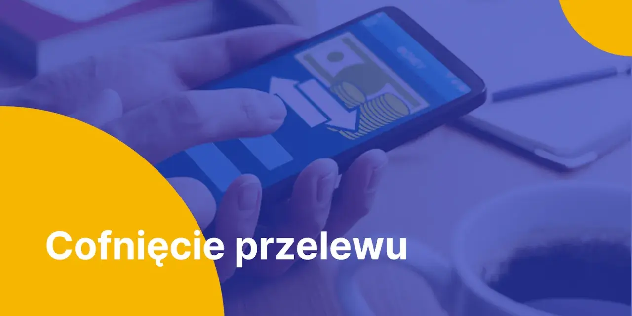 Jak anulować przelew BLIK w mBanku? Co robić w przypadku błędu?