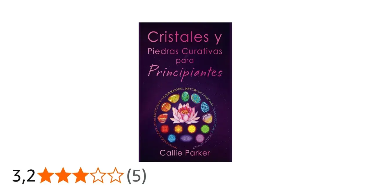 Portada de libro "Cristales y Piedras Curativas para Principiantes", con un círculo de piedras energéticas y un loto.