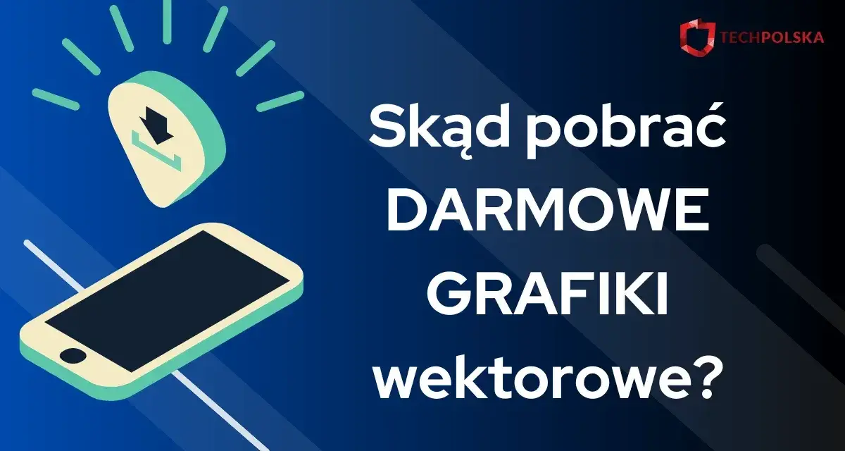 Telefon z ikoną pobierania i tekst: "Skąd pobrać DARMOWE GRAFIKI wektorowe?".
