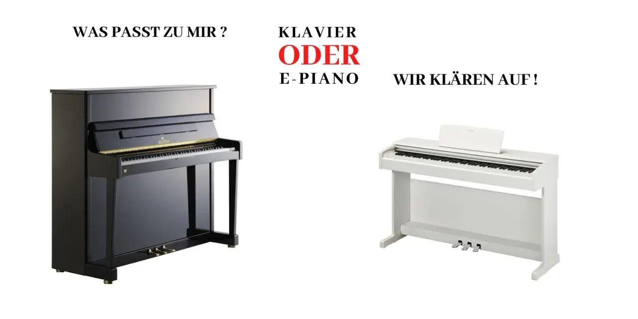 Ein schwarzes Klavier und ein weißes E-Piano stehen nebeneinander. "Was passt zu mir? Klavier oder E-Piano? Wir klären auf!