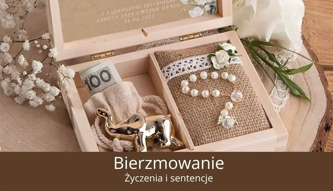 Życzenia na bierzmowanie: Co powiedzieć i czego unikać?