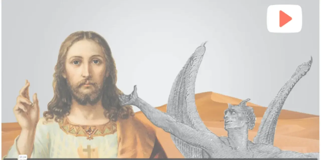 Jesus und der Teufel in der Wüste. Was bedeutet fasten? Ein Video erklärt es.