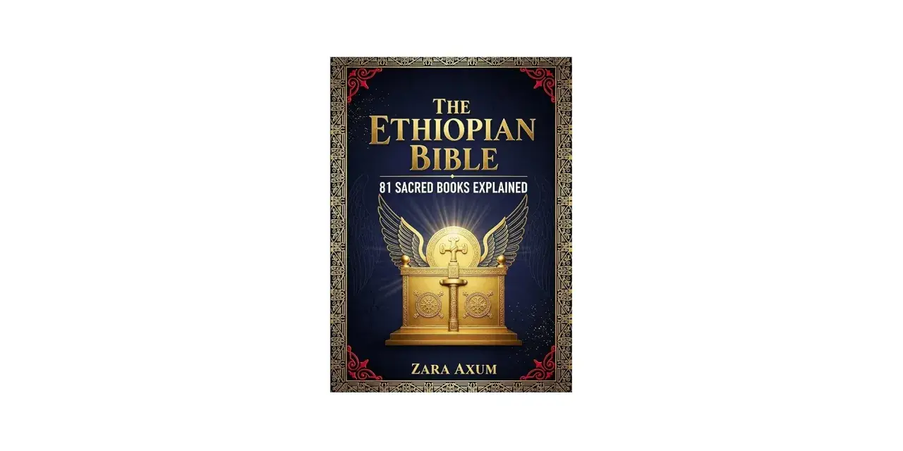 Book cover for "The Ethiopian Bible: 81 Sacred Books Explained," featuring a golden Ark of the Covenant with wings.