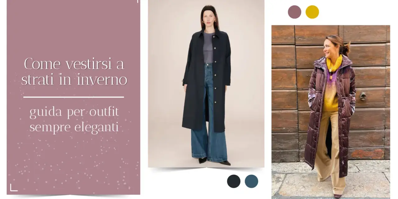 Guida per vestirsi a strati in inverno con outfit eleganti. Due donne mostrano come creare look chic con cappotti lunghi e maglioni colorati.