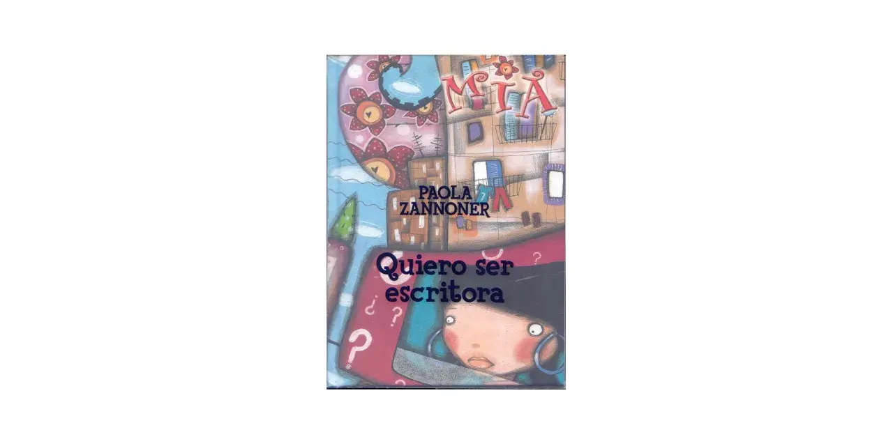 Ilustración de un libro infantil con el título "Quiero ser escritora". Una niña mira con asombro, rodeada de signos de interrogación y un pincel.