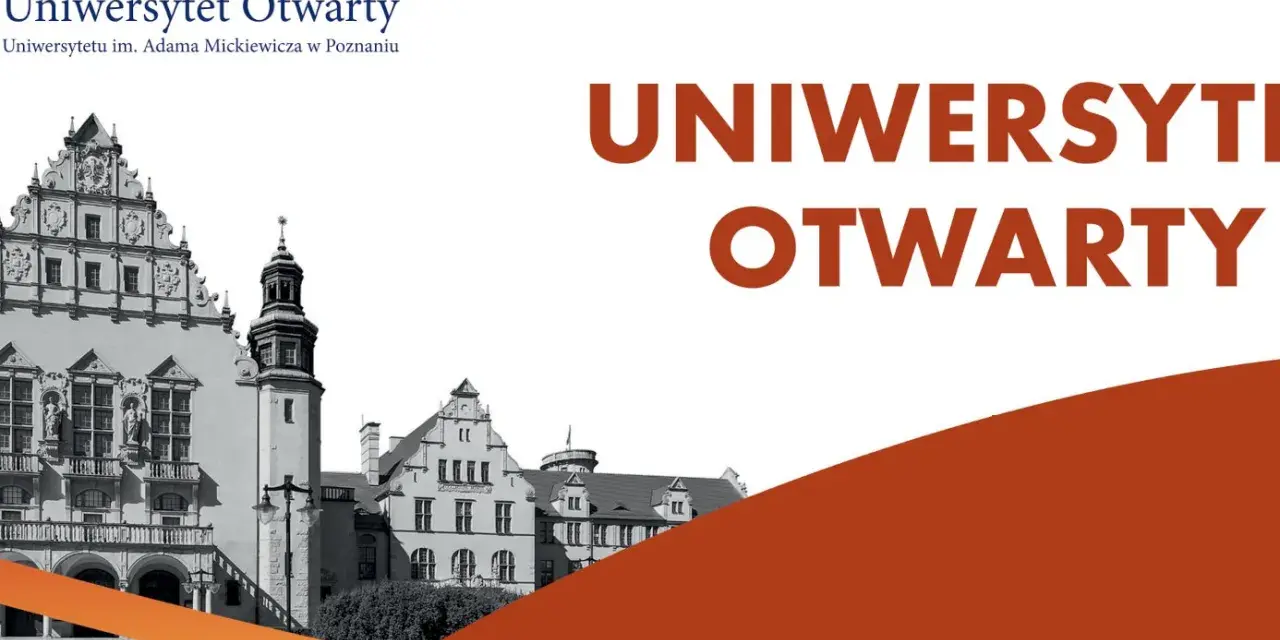Uniwersytet Otwarty UAM - elastyczne kursy dla dorosłych bez bólu formalności