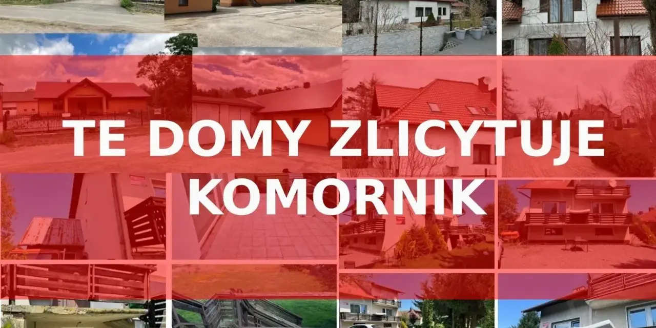 Kolaż zdjęć domów z napisem "TE DOMY ZLICYTOWUJE KOMORNIK". Okazja do zakupu nieruchomości na licytacja komornicza.