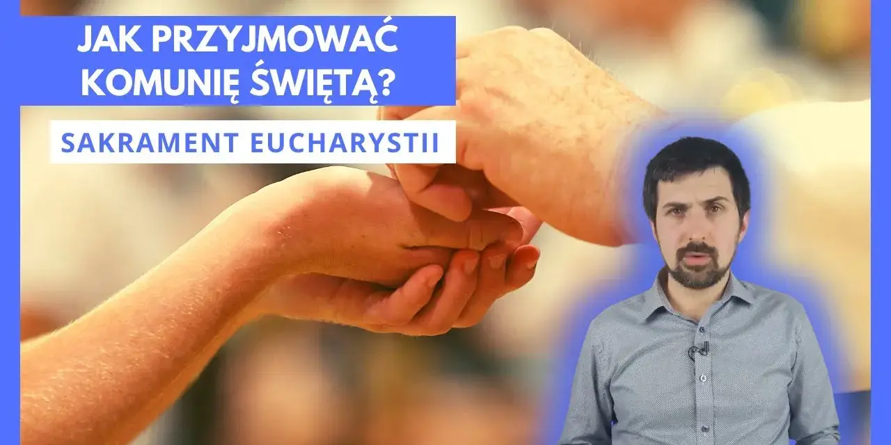 Jak przyjmować komunię świętą: najważniejsze zasady i etykieta