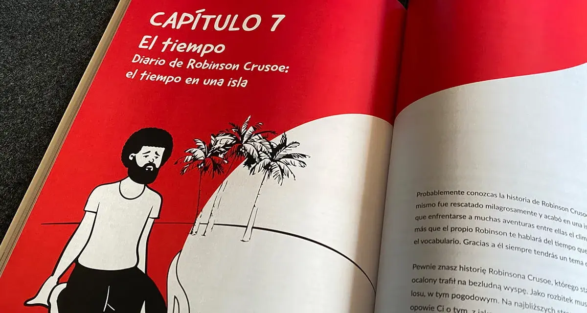 Hiszpański podręcznik z rozdziałem o Robinsonie Crusoe. Ilustracja przedstawia rozbitka na wyspie.