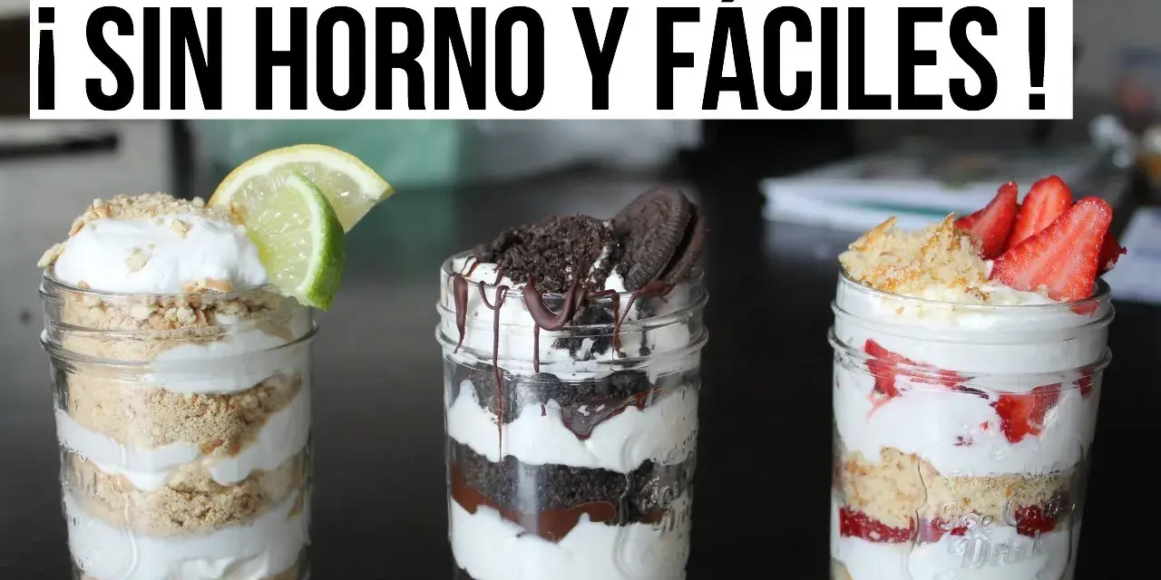 Postres sin horno: 20 recetas fáciles y rápidas para triunfar