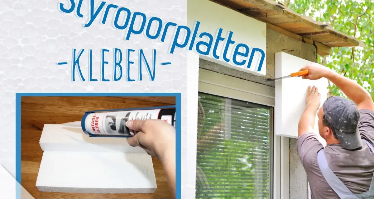 Styroporplatten kleben: Ein Mann befestigt eine Styroporplatte am Haus. Daneben eine Hand mit Kleberpistole.