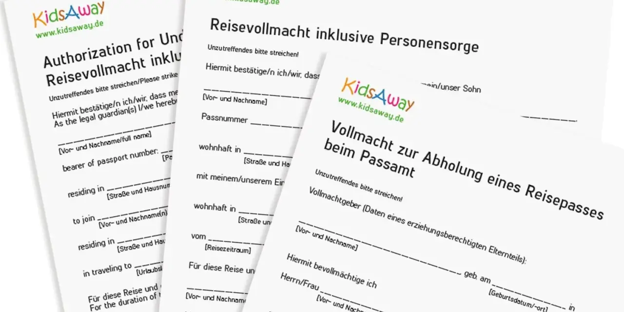 Mehrere Formulare von KidsAway, darunter eine Reisevollmacht für Kinder und eine Vollmacht zur Abholung eines Reisepasses.