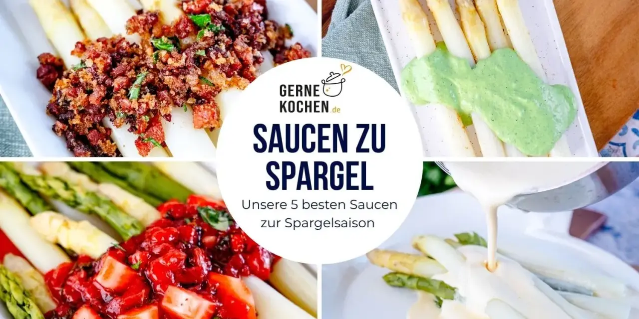 Vier Collagen-Bilder zeigen Spargel mit verschiedenen Saucen: mit Speck, grüner Sauce, Erdbeeren und Hollandaise. Perfekte Saucen zu Spargel.