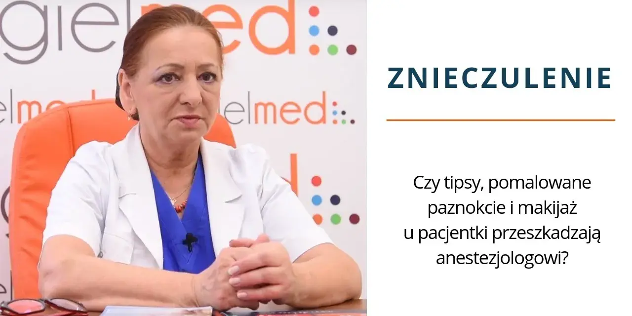 Czy do operacji można mieć pomalowane paznokcie? Ważne informacje dla pacjentów