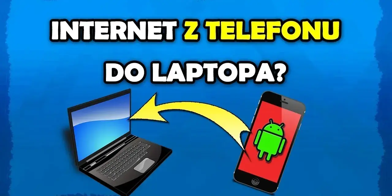 Jak podłączyć internet mobilny do laptopa i uniknąć problemów z łącznością