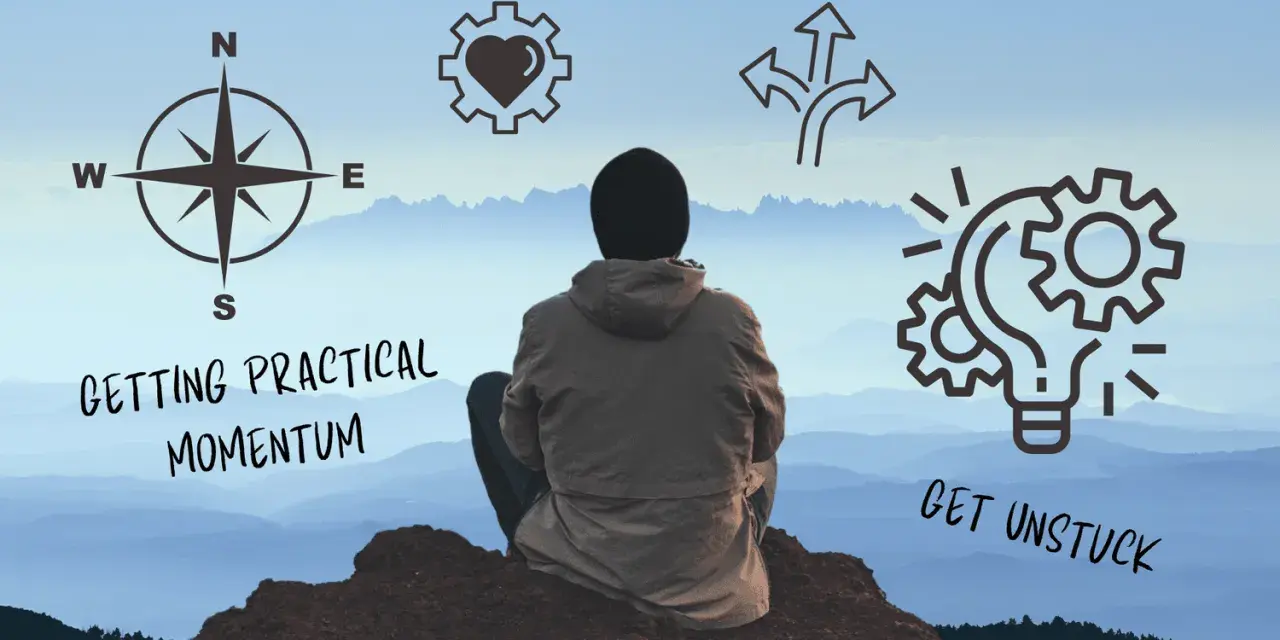 A person sits on a mountaintop, contemplating how to get unstuck. Icons represent direction, heart, choices, and ideas.