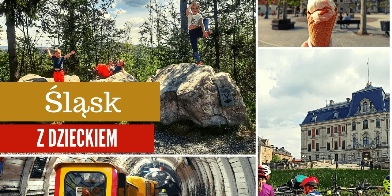 Gdzie w góry z dziećmi w Śląsku – najlepsze miejsca na rodzinne przygody