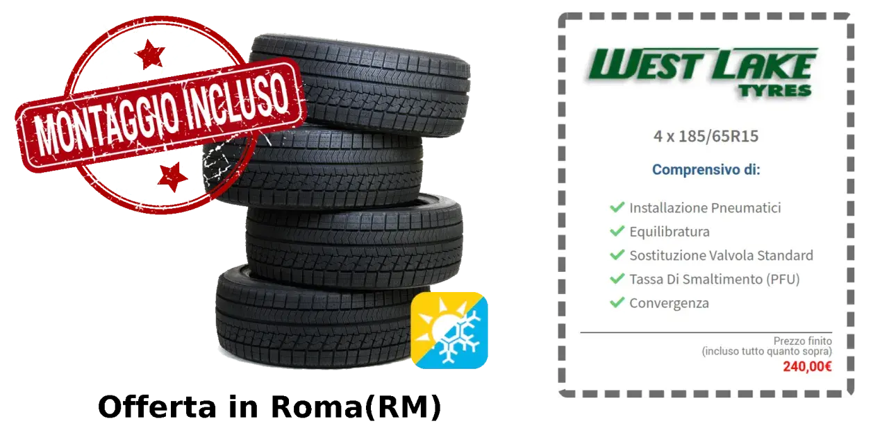 Offerta pneumatici West Lake 4x185/65R15 a Roma, montaggio incluso. Vari tipi di pneumatici per ogni stagione.