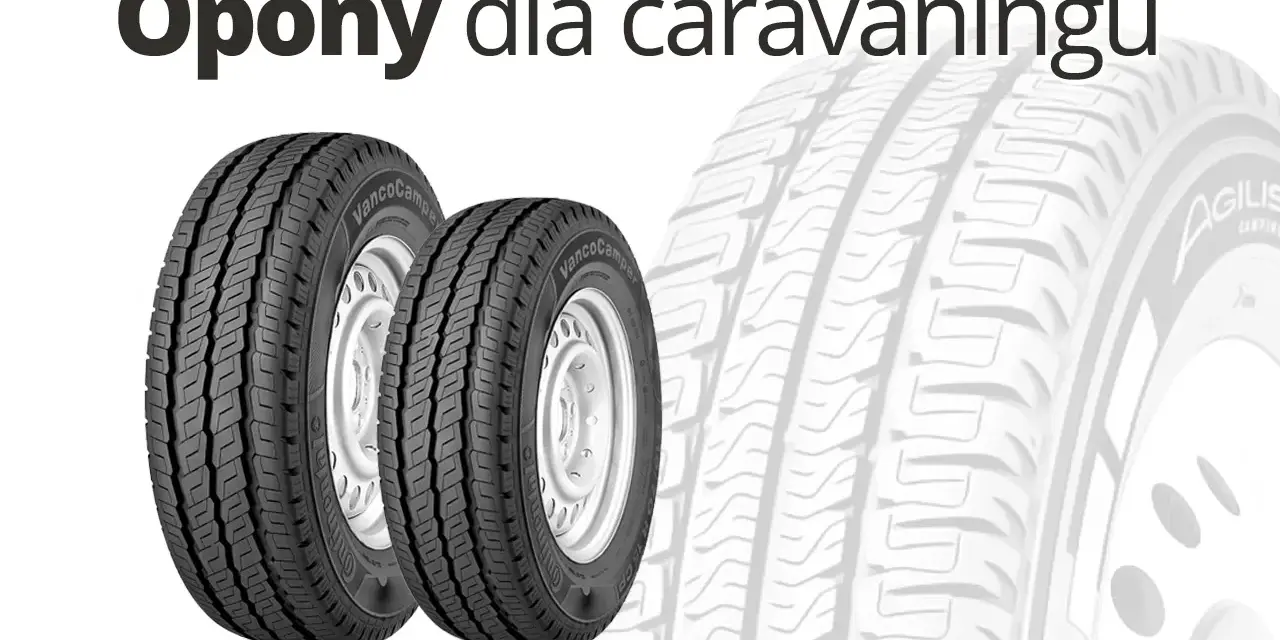 Dwa nowe opony do kampera, gotowe na każdą podróż.
