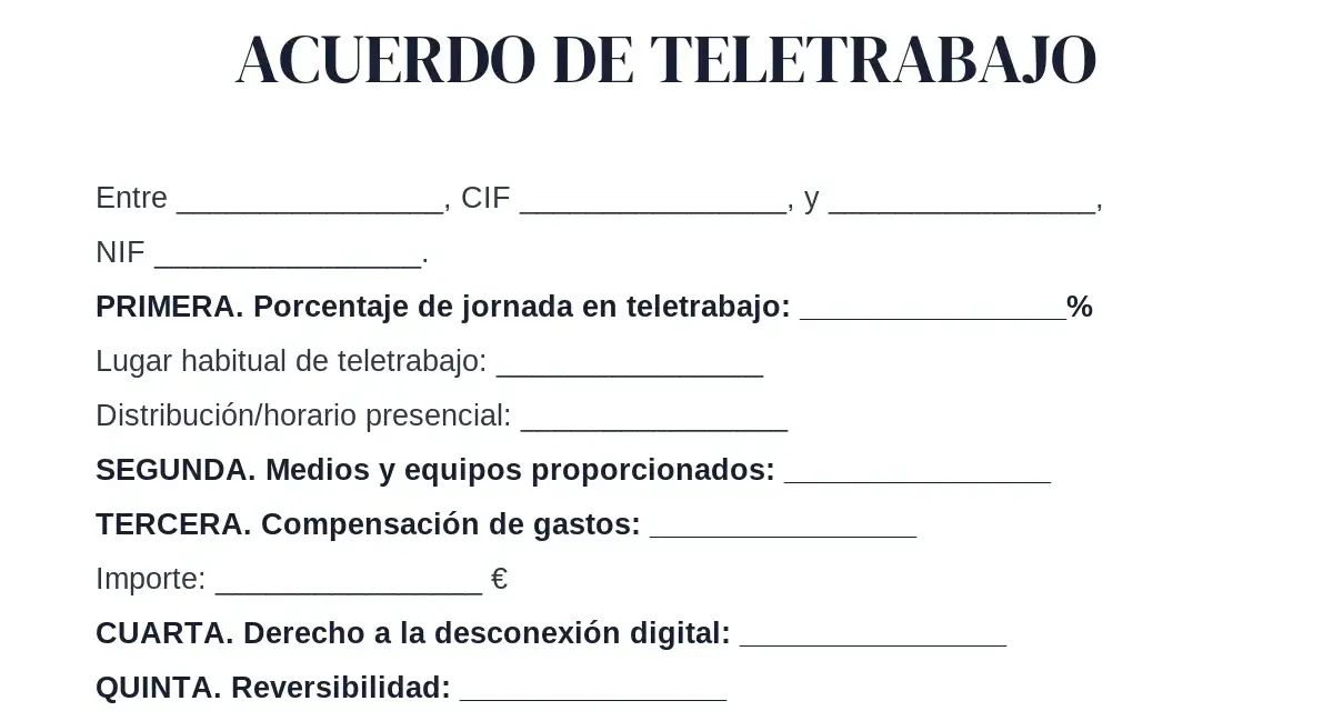 Acuerdo de teletrabajo, detallando porcentaje, lugar, medios, compensación y derecho a desconexión, conforme a la ley teletrabajo.