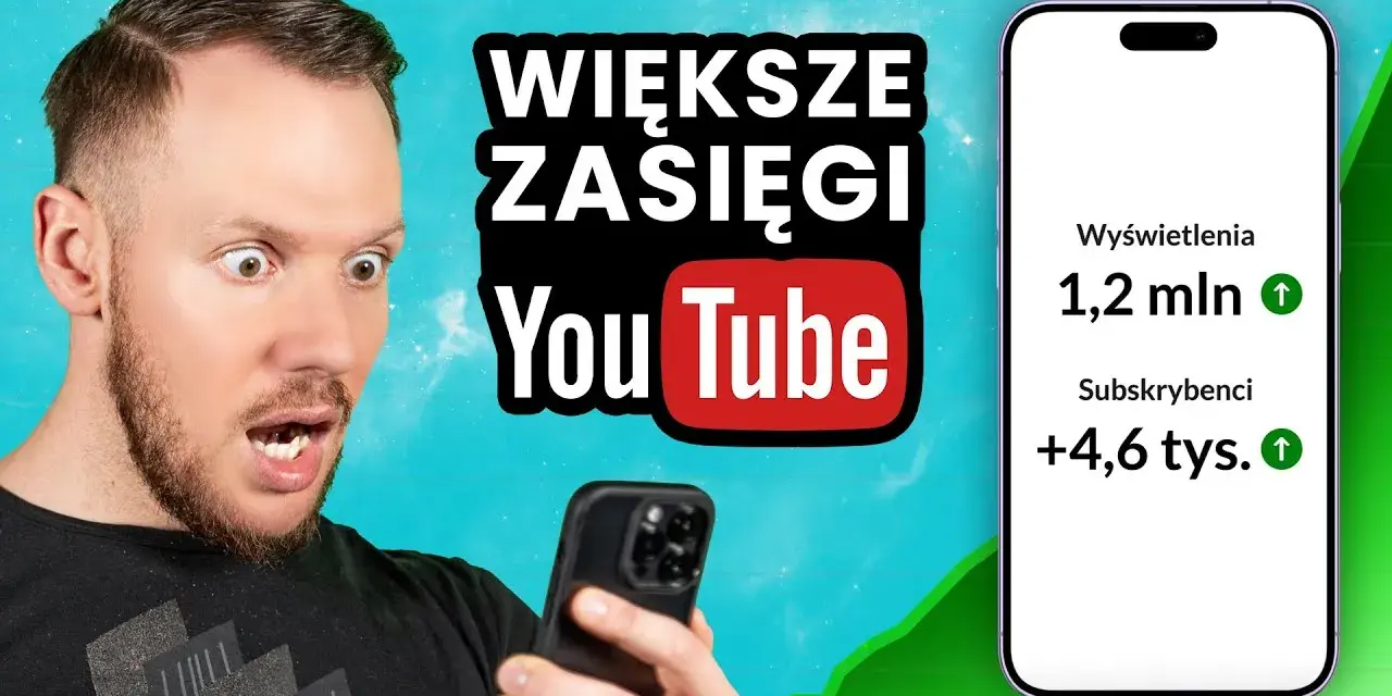Jak zwiększyć zasięg na YouTube i uniknąć typowych błędów