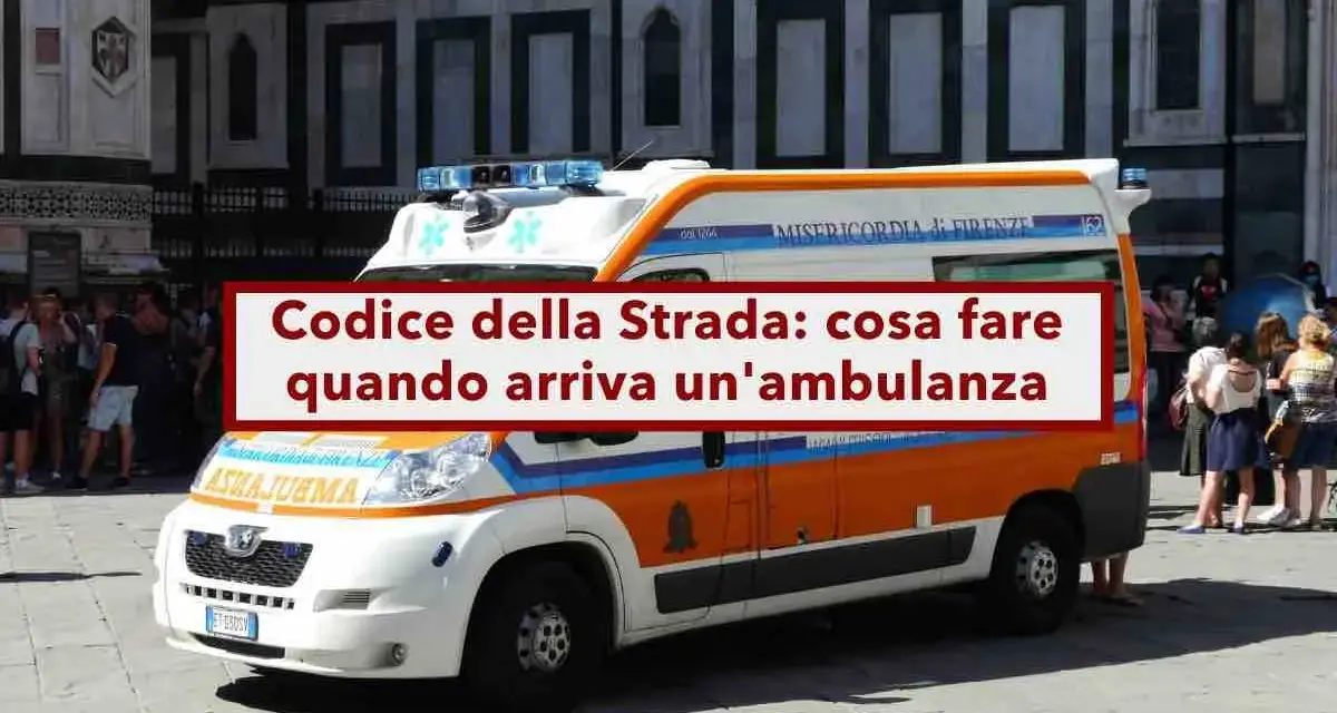 Ambulanza in primo piano, con testo "Codice della Strada: cosa fare quando arriva un'ambulanza". Rispettare l'art. 177 CDS.