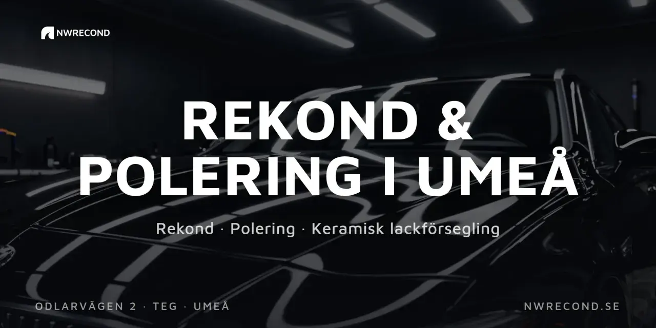 Glansig svart bil med texten "Rekond & Polering i Umeå". NWRECOND erbjuder bilvård, som om din bil vore ny med Turtle Wax.