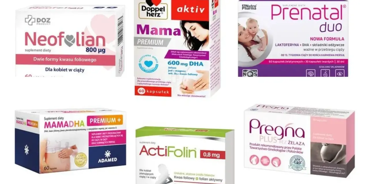 Suplementy diety dla kobiet w ciąży: Neofolian, Mama Premium, Prenatal Duo, Mamadha, ActiFolin, Pregna Plus. Kwas foliowy w ciąży to podstawa.