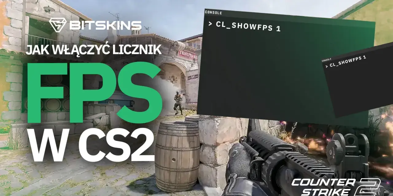 Jak włączyć licznik FPS w CS2? Wpisz komendę na fps w konsoli, by monitorować wydajność gry.