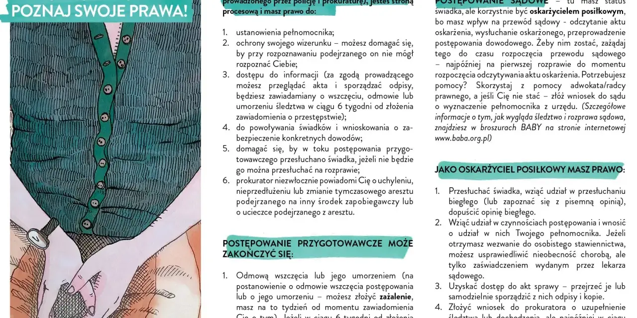 Pokrzywdzona osoba ma prawa w postępowaniu przygotowawczym: ustanowienie pełnomocnika, ochronę wizerunku, dostęp do informacji i inne.