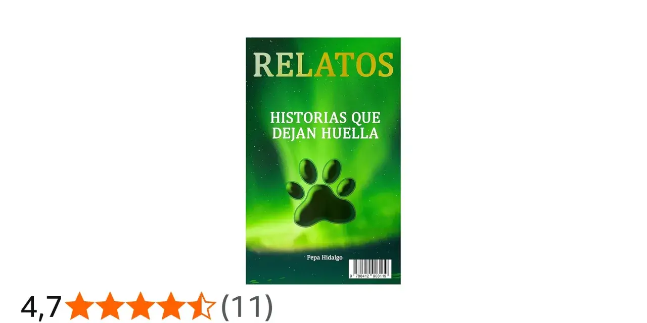 Portada de libro "Relatos: Historias que dejan huella", con una huella de pata y fondo verde. Ejemplos de microrrelatos que conmueven.