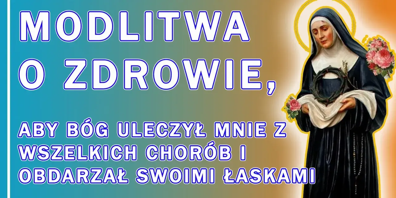 Modlitwa o uzdrowienie kogoś, aby Bóg obdarzył łaskami. Święta z koroną cierniową i różami.