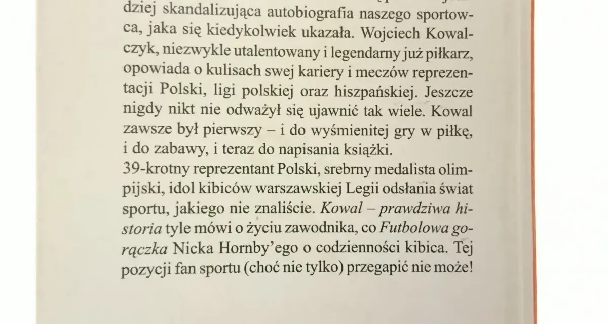 Kowal - prawdziwa historia, autobiografia sportowca. Tekst w języku polskim.