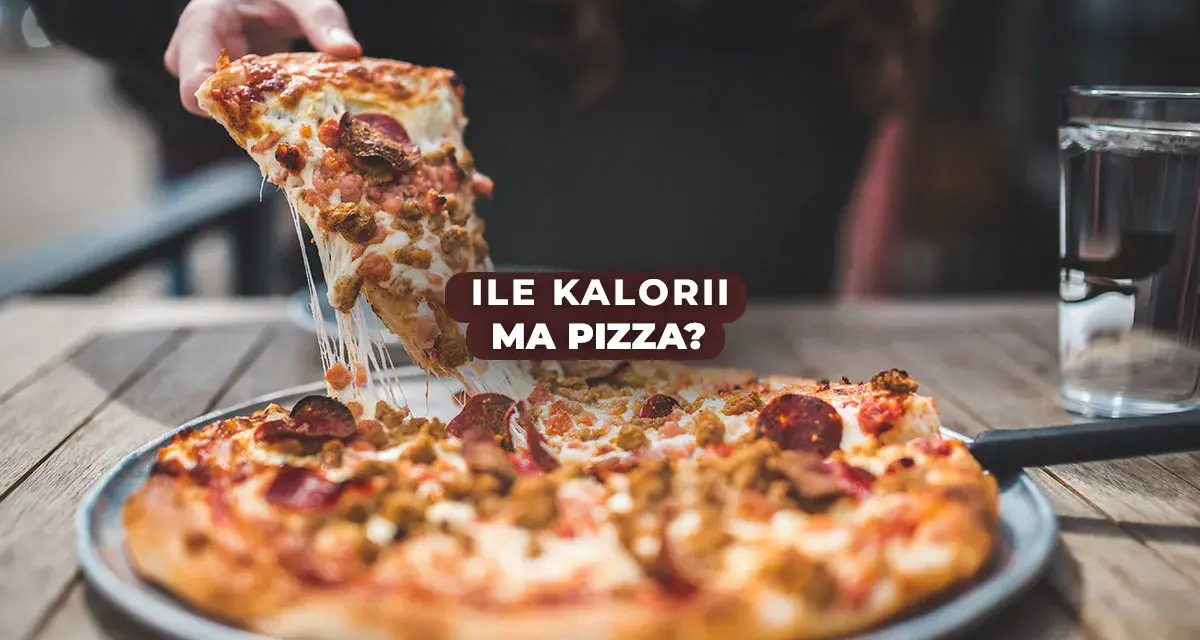 Pyszna pizza neapolitańska z ciągnącym serem, na której widać tekst "Ile kalorii ma pizza?".