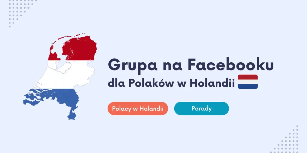 Mapa Holandii z flagą. Grupa na Facebooku dla Polaków w Holandii. Porady i informacje o teruggaaf co to jest.