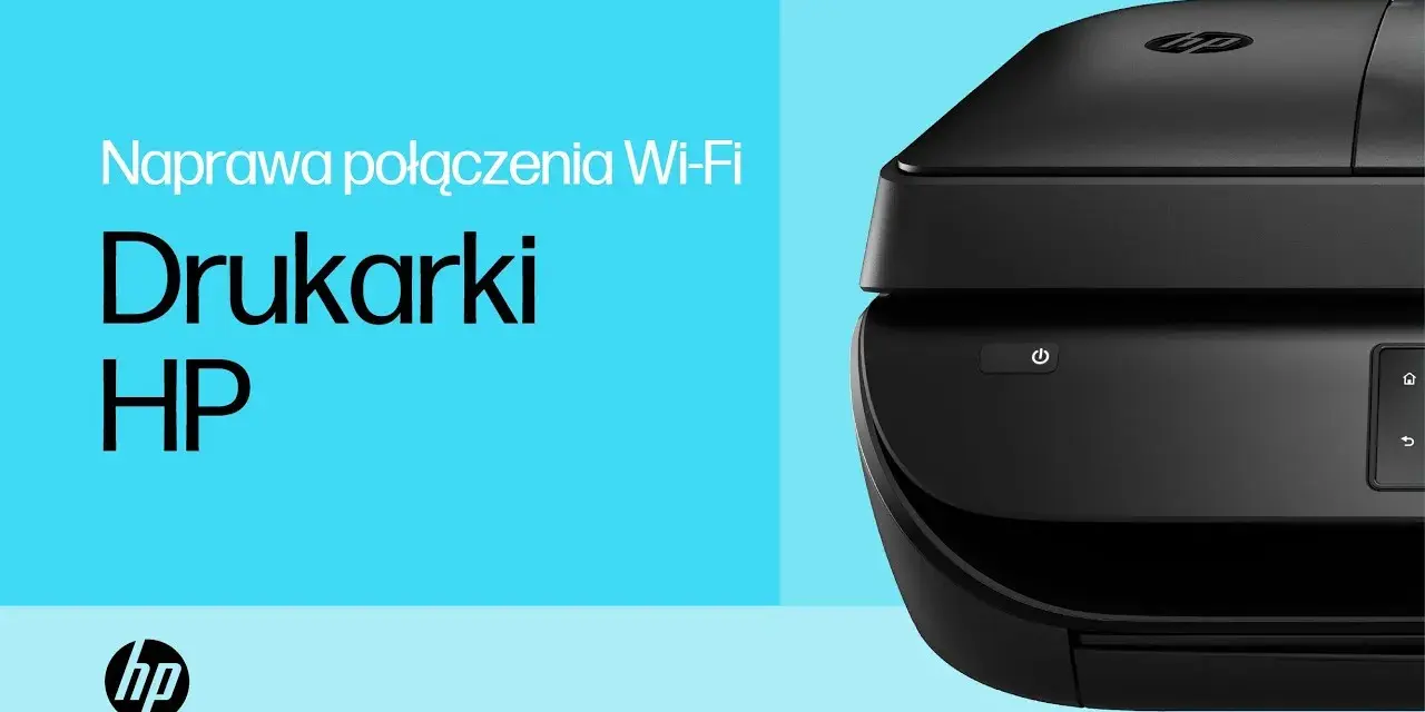Jak podłączyć drukarkę HP z Wi-Fi? Rozwiąż problemy raz na zawsze!