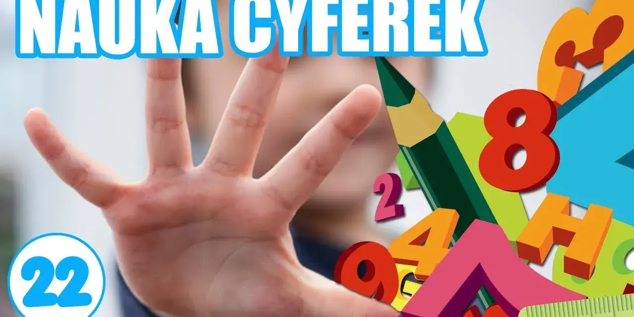 Jak nauczyć dziecko cyfr? Skuteczne zabawy i metody dla rodziców