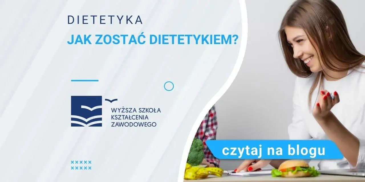 Jakie możliwości ma dietetyk po studiach podyplomowych? Sprawdź!