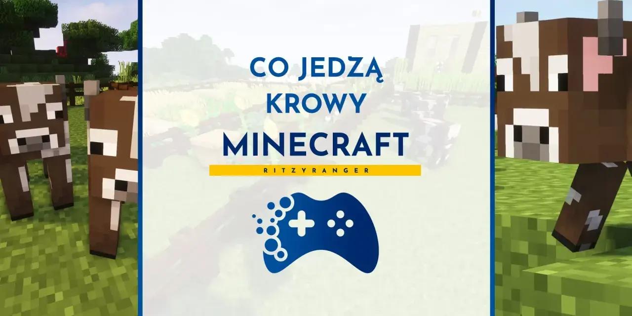 Co jedzą krowy w Minecraft? Zobacz, jak te blokowe zwierzęta dbają o swoją dietę w wirtualnym świecie.