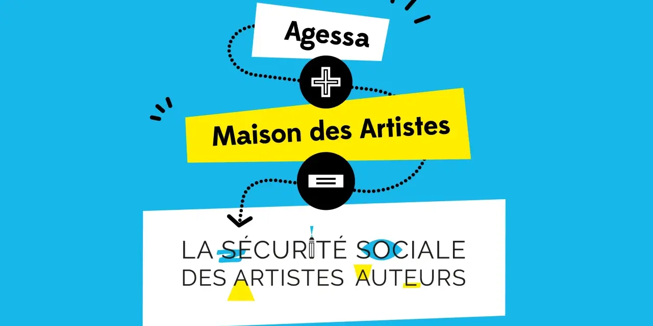 La cotisation Maison des Artistes, via Agessa, assure la sécurité sociale des artistes auteurs.