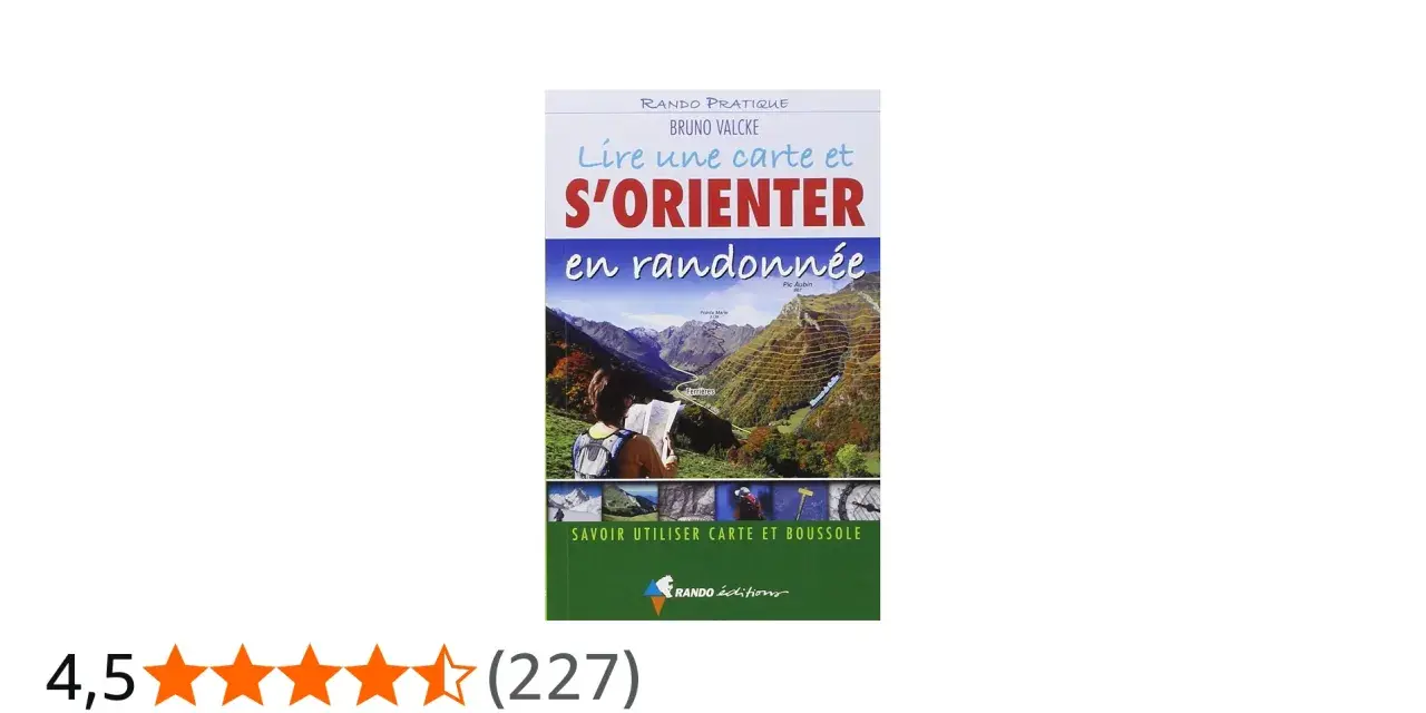 Livre "Lire une carte et s'orienter en randonnée" montrant des massifs montagneux, une personne consultant une carte et des sentiers.