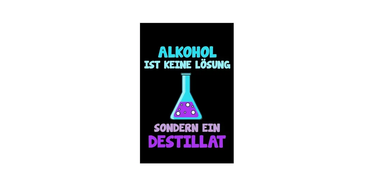 Ein Erlenmeyerkolben mit lila Blasen, der den Prozess des Alkohol destillieren symbolisiert. Der Text lautet: "Alkohol ist keine Lösung, sondern ein Destillat.