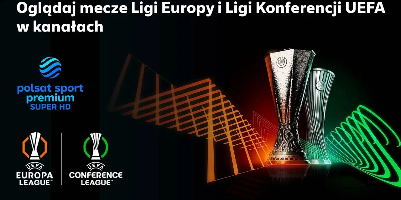 Gdzie oglądać mecze Ligi Konferencji UEFA? Na Polsat Sport Premium Super HD. Zobacz puchary Ligi Europy i Ligi Konferencji.